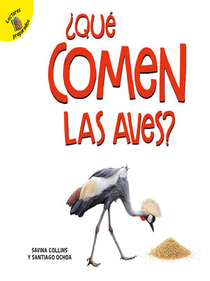 cover image of ¿Qué comen las aves?: What Do Birds Eat?
